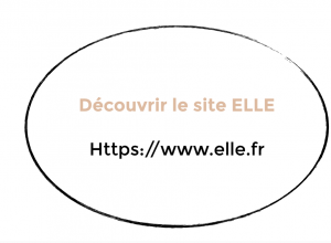 Site ELLE - Visuel - Découvrir le Site ELLE